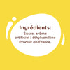 L'image affiche une liste d'ingrédients: sucre, arôme et éthylvanilline.