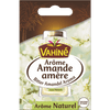 Vahiné Arôme Amande amère, un arôme naturel d'amande amère.