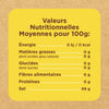 Une étiquette de valeurs nutritionnelles indique les valeurs nutritionnelles moyennes pour 100g, notamment l'énergie, les matières grasses, les glucides, les fibres, les protéines et le sel.