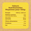 Étiquette d'information nutritionnelle indiquant les valeurs moyennes pour 100g, incluant l'énergie, les matières grasses, les glucides, les fibres, les protéines et le sel.