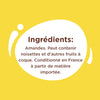 Liste des ingrédients indiquant l'amande comme ingrédient principal et un avertissement indiquant qu'elle peut contenir d'autres fruits à coque.
