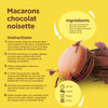 Cette image prACsente une recette de macarons chocolat noisette avec une liste d'ingrACdients et des instructions.