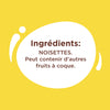 L'image indique que les ingrédients sont des noisettes et précise qu'elle peut contenir d'autres fruits à coque.