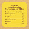 L'image montre un tableau des valeurs nutritionnelles moyennes pour 100g, incluant l'énergie, les matières grasses, les glucides, les fibres alimentaires, les protéines et le sel.