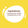 L'image affiche une liste d'ingrédients, en particulier 4 gousses de vanille, sur un fond jaune.