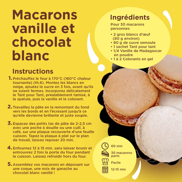 Cette image prACsente une recette de macarons vanille et chocolat blanc, incluant une liste d'ingrACdients et des instructions.