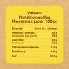 L'image montre un tableau des valeurs nutritionnelles moyennes pour 100g, incluant l'énergie, les matières grasses, les glucides, les fibres alimentaires, les protéines et le sel.