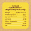 Tableau des valeurs nutritionnelles moyennes pour 100g, incluant l'énergie, les matières grasses, les glucides, les fibres, les protéines et le sel.