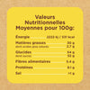 L'image montre un tableau des valeurs nutritionnelles moyennes pour 100g, incluant l'énergie, les matières grasses, les glucides, les fibres alimentaires, les protéines et le sel.