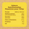 Valeurs nutritionnelles moyennes pour 100g, incluant l'énergie, les matières grasses, les glucides, les fibres, les protéines et le sel.