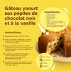 Cette image prACsente une recette de gActeau au yaourt aux pACpites de chocolat noir et A? la vanille, incluant une liste d'ingrACdients et des instructions.