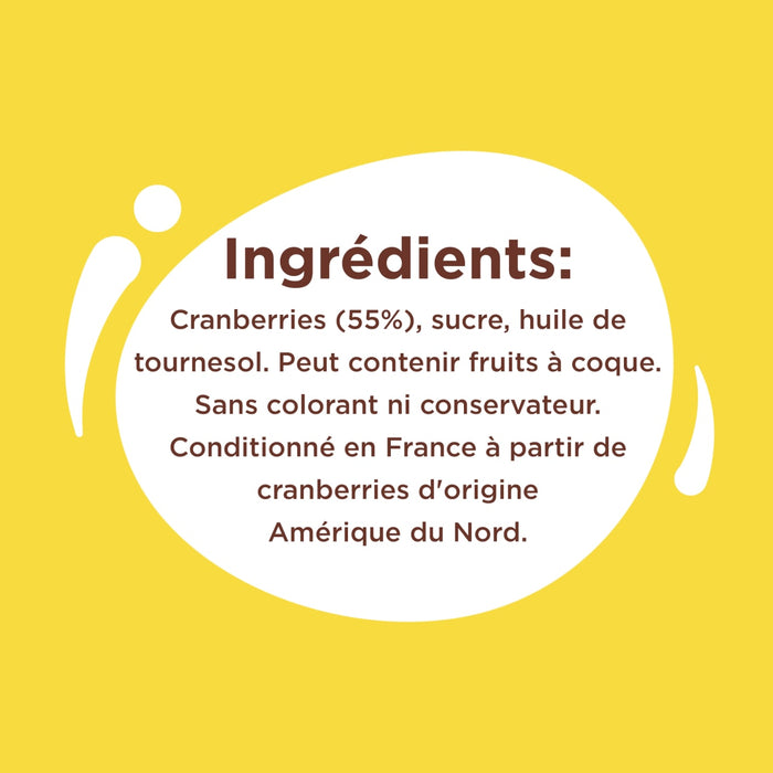 L'image affiche la liste des ingrédients d'un produit contenant des cranberries, du sucre et de l'huile de tournesol, et indique qu'il peut contenir des fruits à coque et est conditionné en France à partir de cranberries d'origine nord-américaine.