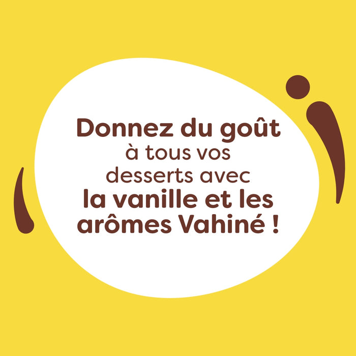 Publicité Vahiné faisant la promotion de la vanille et des arômes pour donner du goût à tous vos desserts.