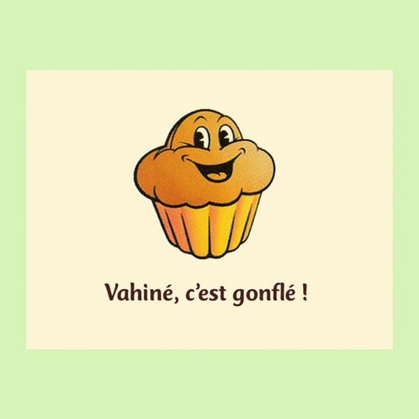 Vahine, c'est gonflé !